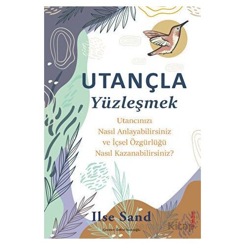 Utançla Yüzleşmek - Ilse Sand - Sola Unitas