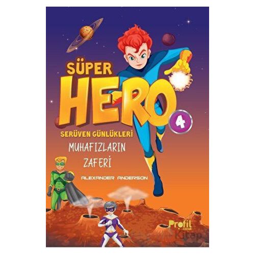 Süper Hero Muhafızların Zaferi - Alexander Anderson - Profil Kitap