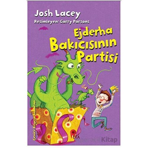 Ejderha Bakıcısının Partisi - Josh Lacey - Peta Kitap