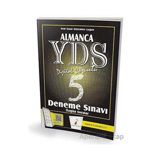 YDS Almanca Dijital Çözümlü 5 Deneme Sınavı - Erdem Karabulut - Pelikan Tıp Teknik Yayıncılık