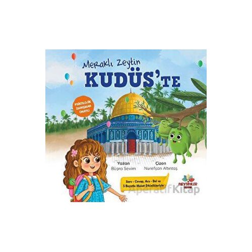 Meraklı Zeytin Kudüs’te - Büşra Sevim - Mevsimler Kitap