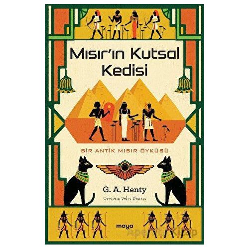 Mısırın Kutsal Kedisi - G. A. Henty - Maya Kitap