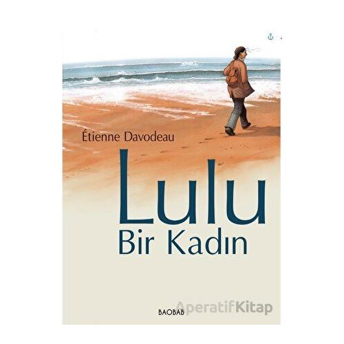 Lulu, Bir Kadın - Etienne Davodeau - Baobab Yayınları