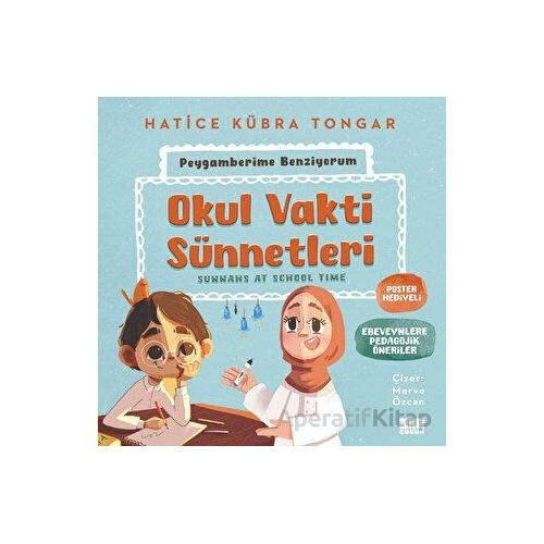 Okul Vakti Sünnetleri - Hatice Kübra Tongar - Aile Yayınları