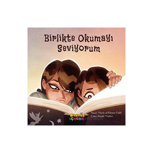 Birlikte Okumayı Seviyorum - Marie al-Khoury Fadil - Kaknüs Yayınları