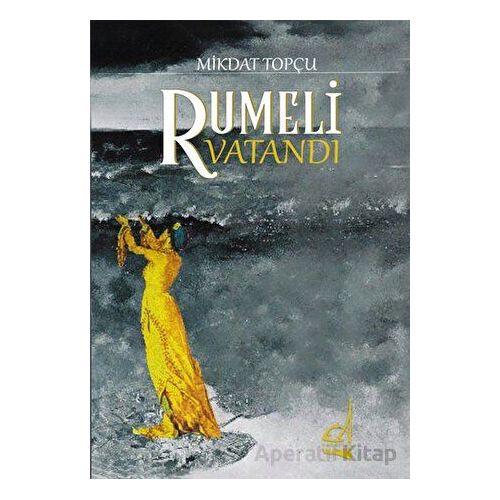 Rumeli Vatandı - Mikdat Topçu - Boğaziçi Yayınları