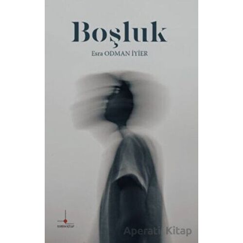 Boşluk - Esra Odman İyier - Nomos Kitap