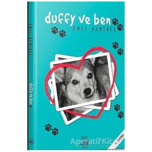 Duffy ve Ben - Emel Demirel - 5 Şubat Yayınları