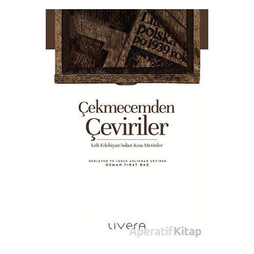 Çekmecemden Çeviriler - Kolektif - Livera Yayınevi