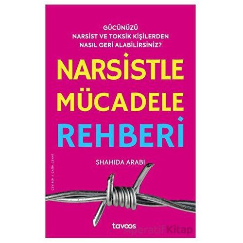 Narsistle Mücadele Rehberi - Shahida Arabi - Tavoos
