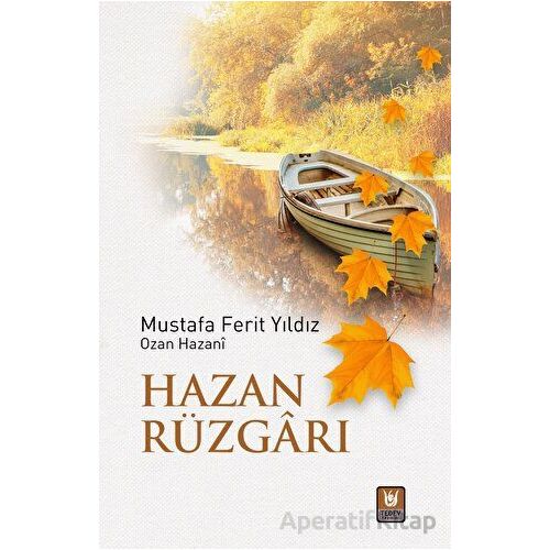 Hazan Rüzgarı - Mustafa Ferit Yıldız - Tedev Yayınları