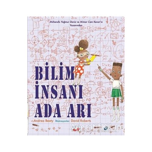 Bilim İnsanı Ada Arı - Andrea Beaty - Uçan Fil Yayınları