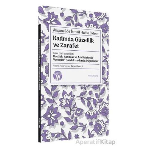 Kadında Güzellik ve Zarafet - Alişanzade İsmail Hakkı Eldem - Büyüyen Ay Yayınları