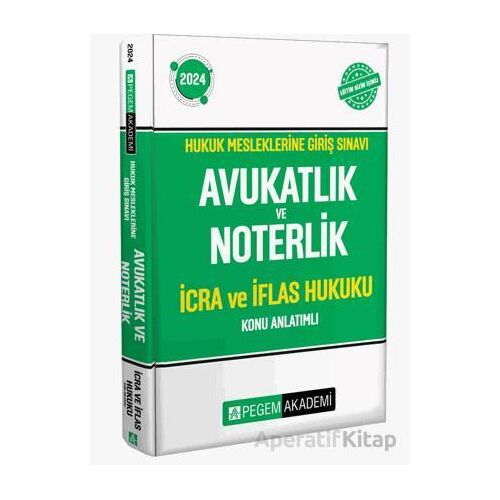 2024 Hukuk Mesleklerine Giriş Sınavı Avukatlık ve Noterlik İcra ve İflas Hukuku Konu Anlatımlı