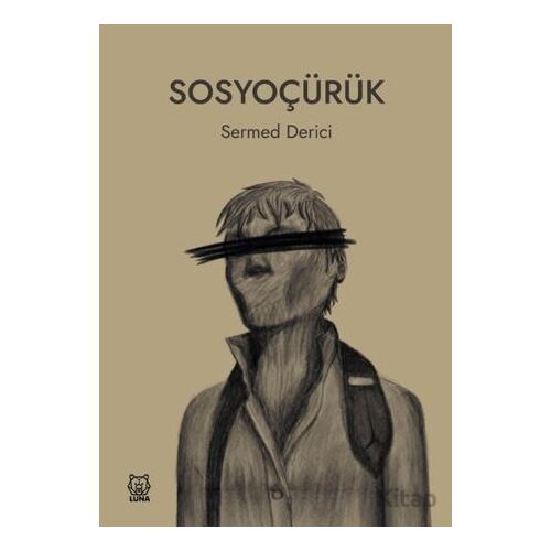Sosyoçürük - Sermed Derici - Luna Yayınları