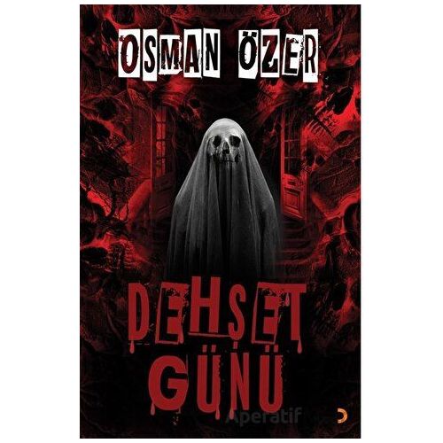 Dehşet Günü - Osman Özer - Cinius Yayınları