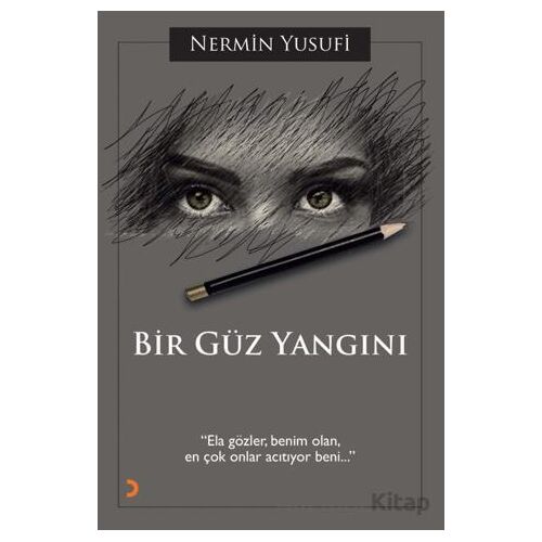 Bir Güz Yangını - Nermin Yusufi - Cinius Yayınları