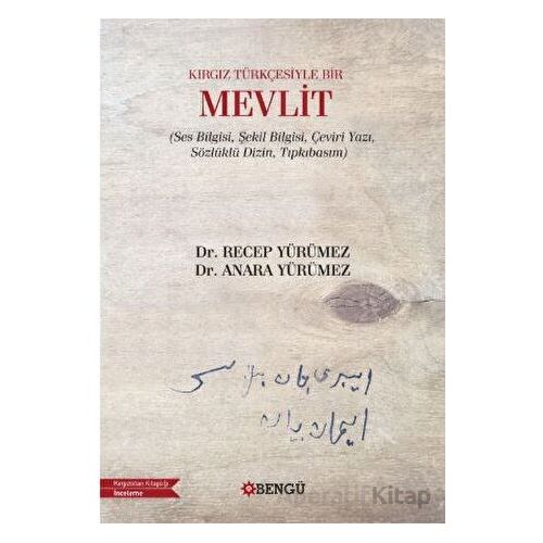 Kırgız Türkçesiyle Bir Mevlit - Recep Yürümez - Bengü Yayınları