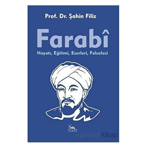 Farabi - Şahin Filiz - Sarmal Kitabevi