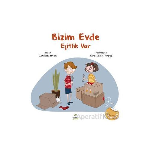 Bizim Evde Eşitlik Var - İsmihan Artan - Elma Çocuk