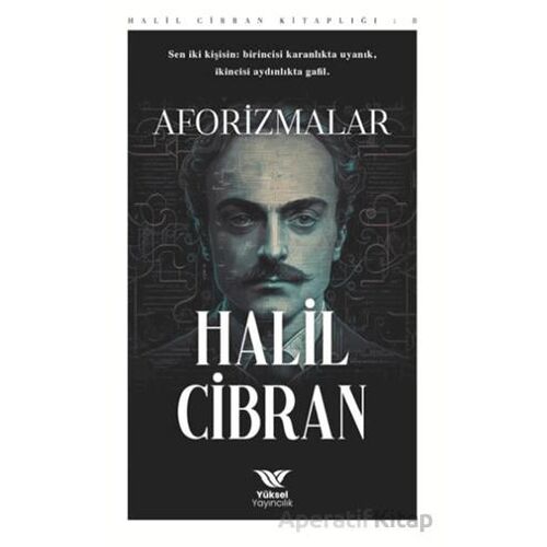 Aforizmalar - Halil Cibran - Yüksel Yayıncılık