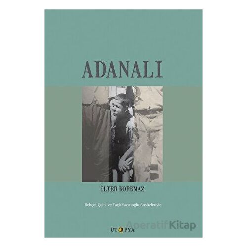 Adanalı - İlter Korkmaz - Ütopya Yayınevi