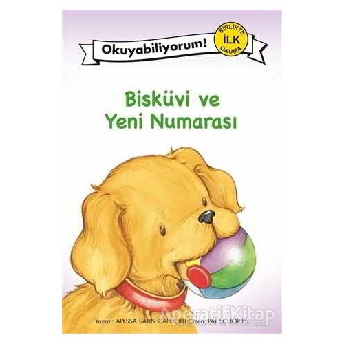 Bisküvi ve Yeni Numarası - Alyssa Satin Capucilli - Pegasus Çocuk Yayınları