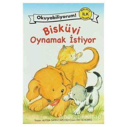Bisküvi Oynamak İstiyor - Alyssa Satin Capucilli - Pegasus Çocuk Yayınları