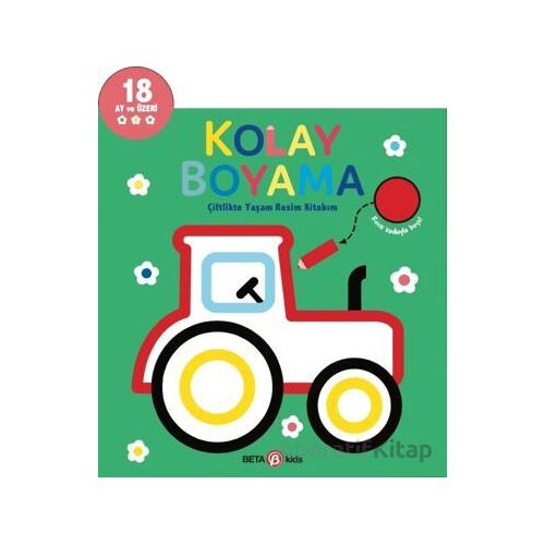 Kolay Boyama - Çiftlikte Yaşam Resim Kitabım - Kolektif - Beta Kids