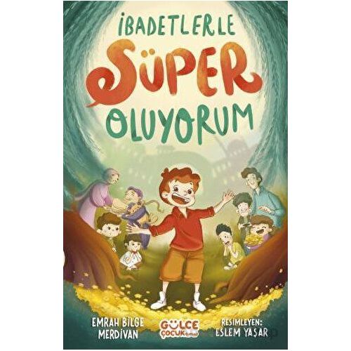 İbadetlerle Süper Oluyorum - Emrah Bilge Merdivan - Timaş Gülce Çocuk