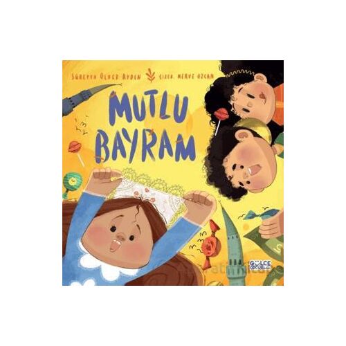 Mutlu Bayram - Süreyya Ülker Aydın - Timaş Gülce Çocuk