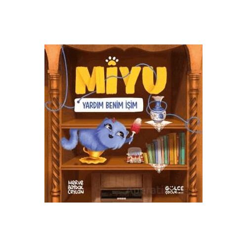Yardım Benim İşim - Miyu - Merve Ceylan - Timaş Gülce Çocuk