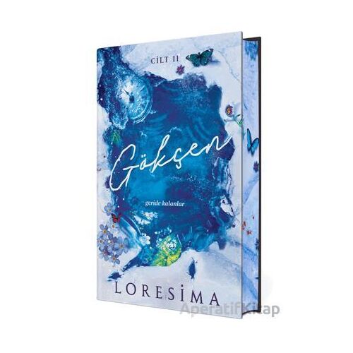 Gökçen 2: Geride Kalanlar (Yan Boyamalı Ciltli Özel Baskı) - Loresima - Ephesus Yayınları
