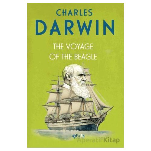 The Voyage Of The Beagle - Charles Darwin - Fark Yayınları