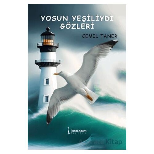 Yosun Yeşiliydi Gözleri - Cemil Taner - İkinci Adam Yayınları