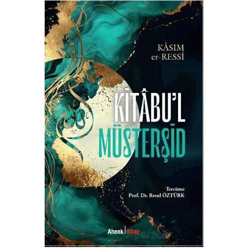 Kit’abu’l Müsterşid - Kasım er-Ressi - Ahenk Kitap