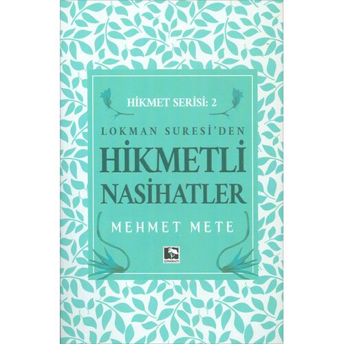 Hikmetli Nasitatler - Mehmet Mete - Çınaraltı Yayınları