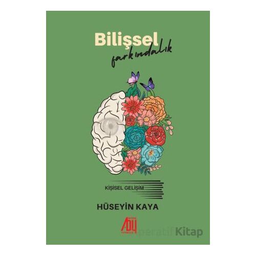 Bilişsel Farkındalık - Hüseyin Kaya - Baygenç Yayıncılık