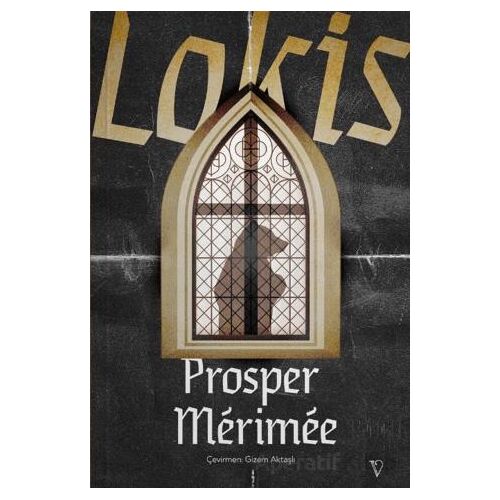 Lokis - Prosper Merimee - Vacilando Kitap