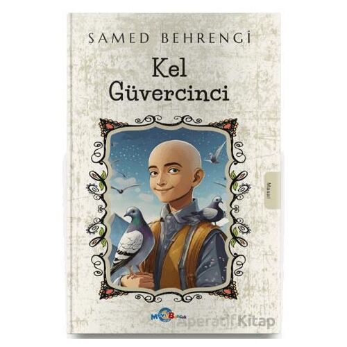 Kel Güvercinci - Samed Behrengi - Evrensel İletişim Yayınları