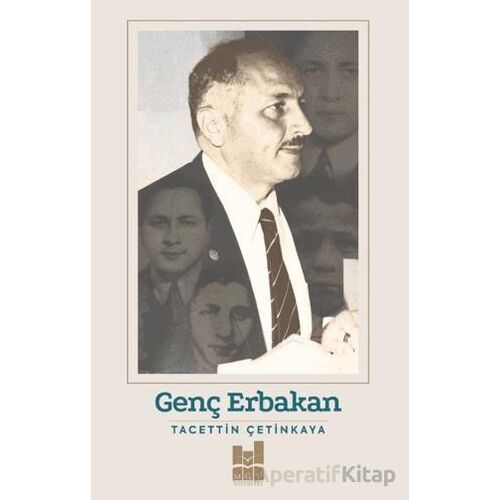 Genç Erbakan - Tacettin Çetinkaya - Mgv Yayınları