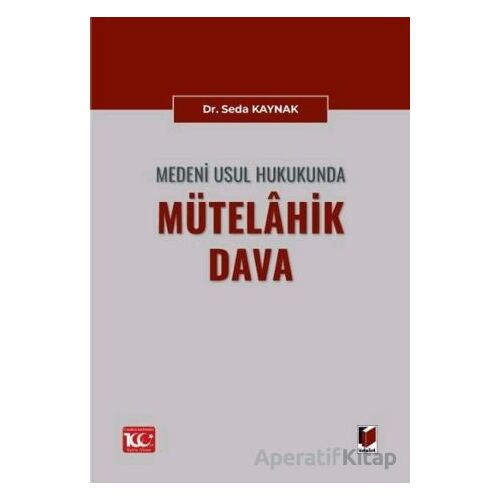 Medeni Usul Hukukunda Mütelahik Dava - Seda Kaynak - Adalet Yayınevi
