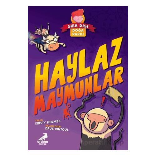 Haylaz Maymunlar - Sıra Dışı Doğa Parkı - Kirsty Holmes - Erdem Çocuk