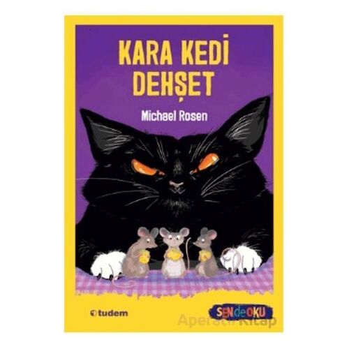 Kara Kedi Dehşet - Michael Rosen - Tudem Yayınları