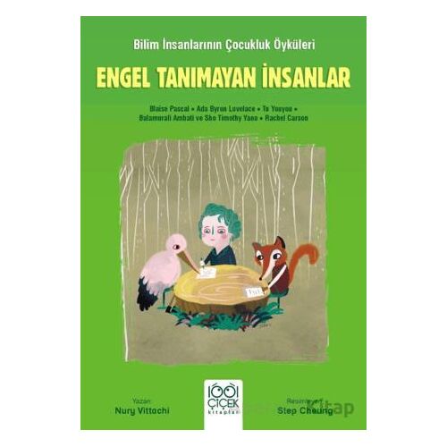 Engel Tanımayan İnsanlar - Genç Bilim İnsanları - Nury Vitachi - 1001 Çiçek Kitaplar