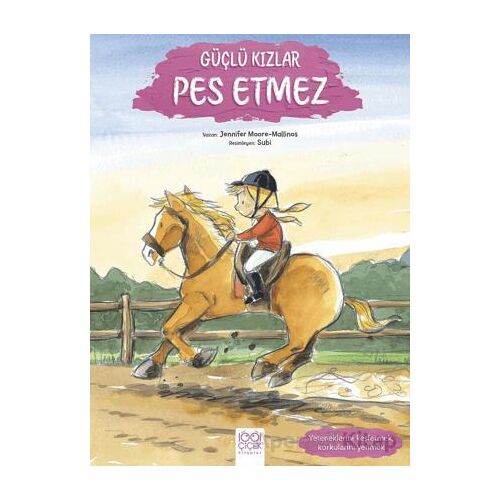 Güçlü Kızlar Pes Etmez - Jennifer Moore Mallinos - 1001 Çiçek Kitaplar