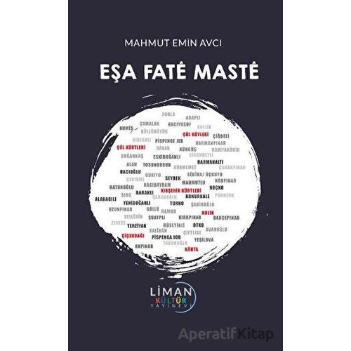 Eşa Fate Maste - Mahmut Emin Avcı - Liman Yayınevi