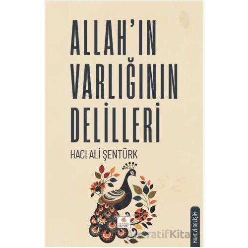 Allahın Varlığının Delilleri - Hacı Ali Şentürk - Meriç Yayınları