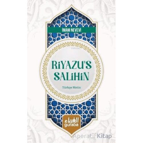 Riyazüs Salihin Türkçe Metin - İmam Nevevi - Guraba Yayınları