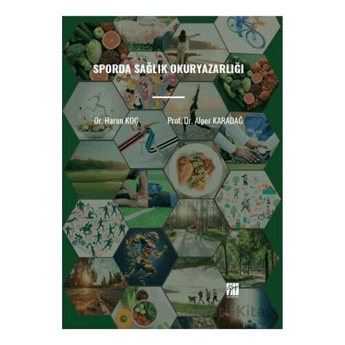 Sporda Sağlık Okuryazarlığı - Alper Karadağ - Gazi Kitabevi